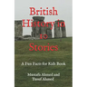 British History in 10 Stories: A Fun Facts for Kids Book