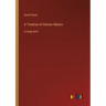 A Treatise of Human Nature: in large print