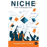 Niche: A Book To Reshape Your Career