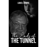 The Ends Of The Tunnel