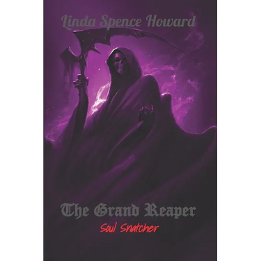 Grand Reaper: The Soul Snatcher