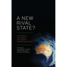 A New Rival State?: Australia in Tsarist Diplomatic Communications
