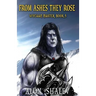 From Ashes They Rose