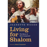 Living for Shalom: The Story of Ross Langmead