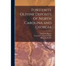 Forsterite Olivine Deposits of North Carolina and Georgia
