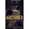Auctioned: Ex-boyfriend's dad dark romance