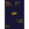 Taxi from Another Planet: Conversations with Drivers about Life in the Universe