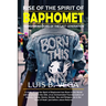 Rise of Baphomet Spirit: Prepare for End of the World