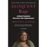 Eloquent Rage: A Black Feminist Discovers Her Superpower