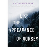 Like the Appearance of Horses