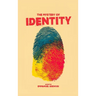 The Mystery of Identity