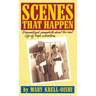 Scenes That Happen