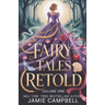 Fairy Tales Retold