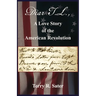 Dear T.L., A Love Story of the American Revolution