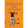 Scandalous Tails of North Scottsdale