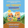 ACT Therapy Workbook for Kids: Fun Guided Activities for Mindfulness, Compassion, and Empathy with Acceptance & Commitment Therapy: Help Children Ages