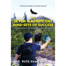 The Seven Magnificent Mind-Sets Of Success