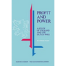 Profit and Power: A Study of England and the Dutch Wars