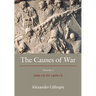 The Causes of War: Volume III: 1400 CE to 1650 CE
