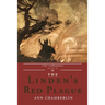 The Linden's Red Plague