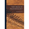 Text-book Of Paleontology