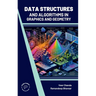 Data Structures and Algorithms In Graphics and Geometry