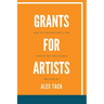 Grants for Artists: How to find and apply for grants for individuals