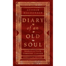 Diary of an Old Soul: Annotated Edition