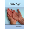 Wake Up!
