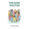The Wise Doctor
