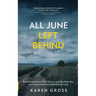 All June Left Behind