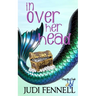 In Over Her Head