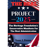 PROJECT 2025 Blueprint for a New America