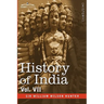 History of India, in Nine Volumes: Vol. VII - From the First European Settlements to the Founding of the English East India Company