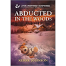 Abducted in the Woods