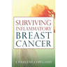 Surviving Inflammatory Breast Cancer