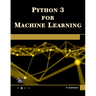 Python 3 for Machine Learning