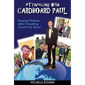 Travelling with Cardboard Paul: Keeping Promises whilst Travelling around the World