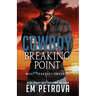 Cowboy Breaking Point