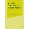Deviant Conduct in World Politics