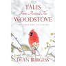 Tales from Around the Woodstove: (The First Cup of Coffee)