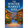 The Winter Market Kiss