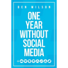 One Year Without Social Media