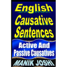 English Causative Sentences: Active And Passive Causatives
