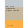 Eleusis and the Eleusinian Mysteries