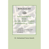 Rasulullah: Selected Hadith from the Life of the Prophet Muhammad (SAW)