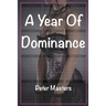 A Year Of Dominance