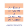 An Essay in Aid of A Grammar of Assent