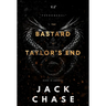 The Bastard of Taylor's End