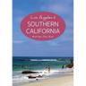 The YOLO Guide to Los Angeles & Southern California: Full-Color Travel Guide